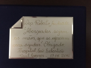 Na ocasião, o deputado Roberto Andrade foi homenageado com uma placa de agradecimento